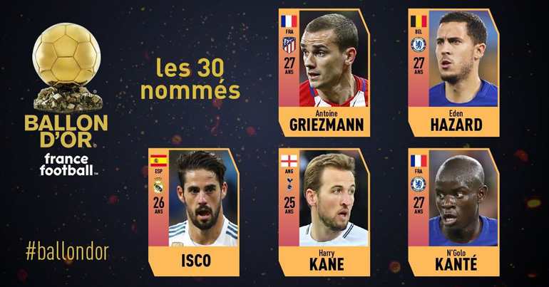 Antoine Griezmann, Eden Hazard, Isco, Harry Kane y N’Golo Kanté, nominados al Balón de Oro 2018
